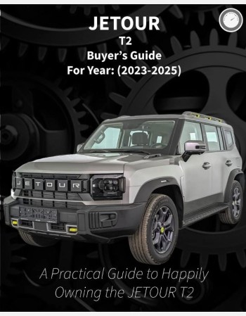 jetour t2 buyers guide (2023-2025)